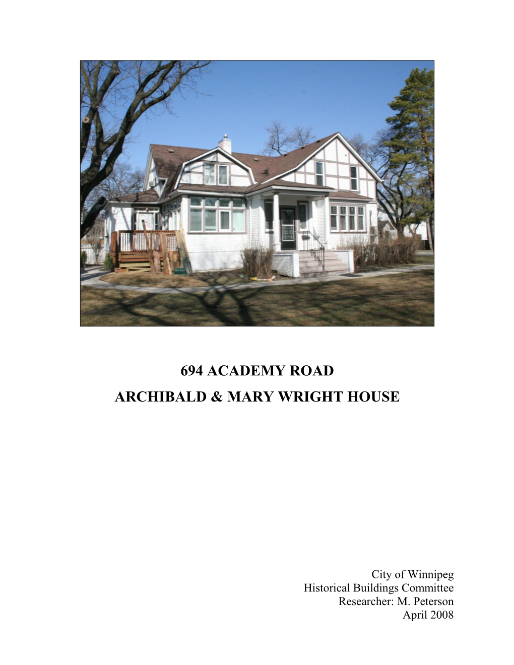 694 Academy Road Archibald & Mary Wright House