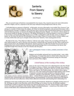 Santería: from Slavery to Slavery