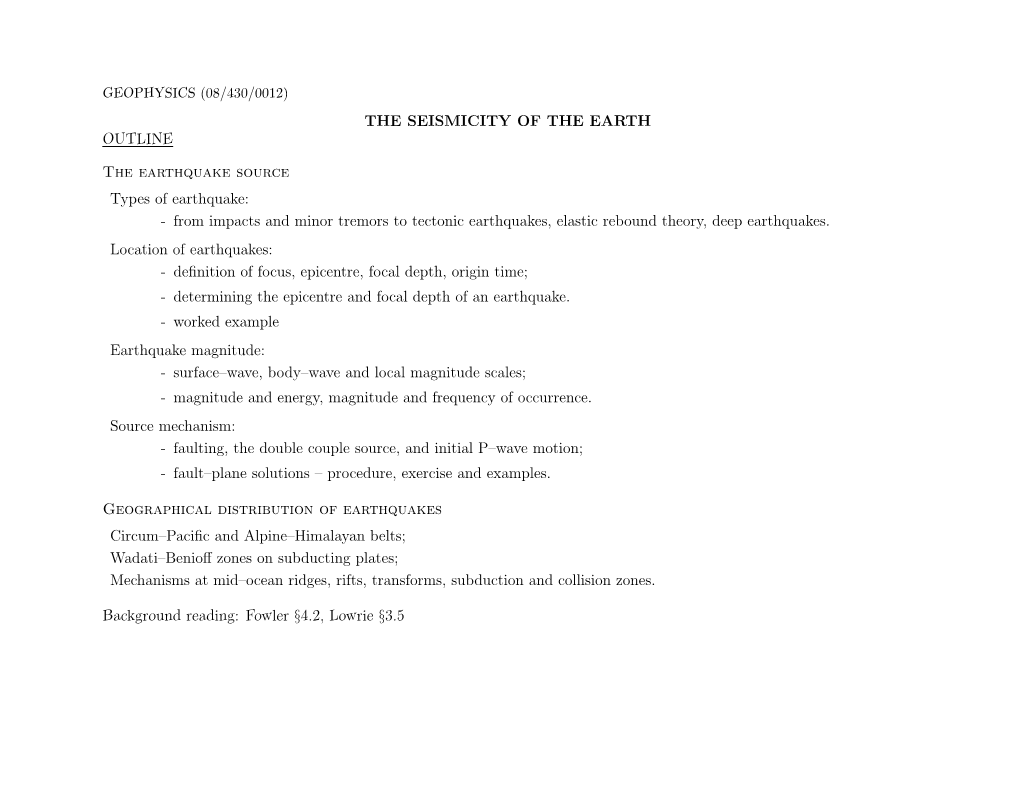 The Seismicity of the Earth Outline