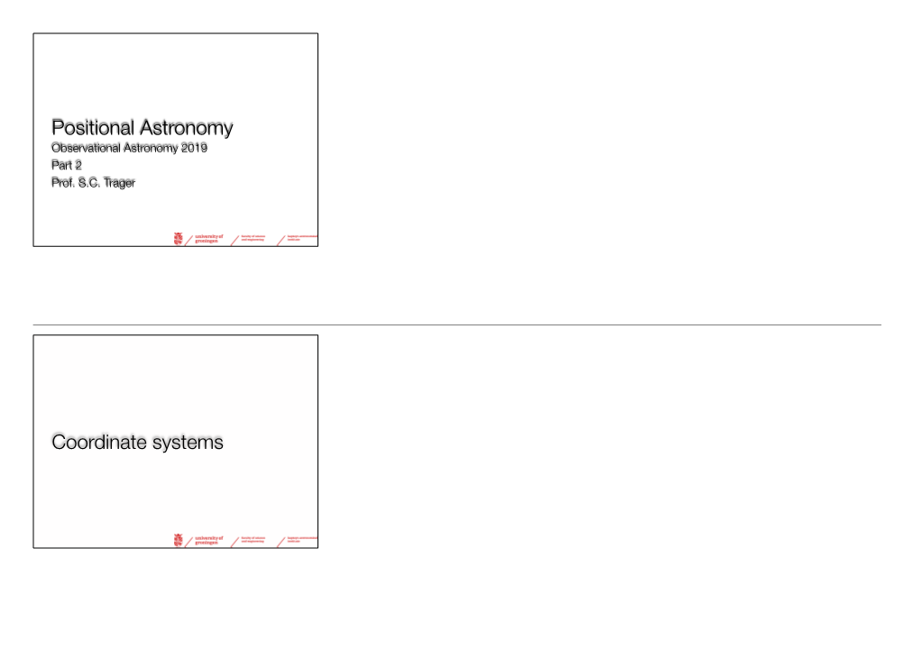 Positional Astronomy Coordinate Systems