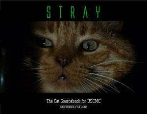 The Cat Sourcebook for USCMC Sorensen/Crane FELINE CHARACTER CREATION CAT BREEDS