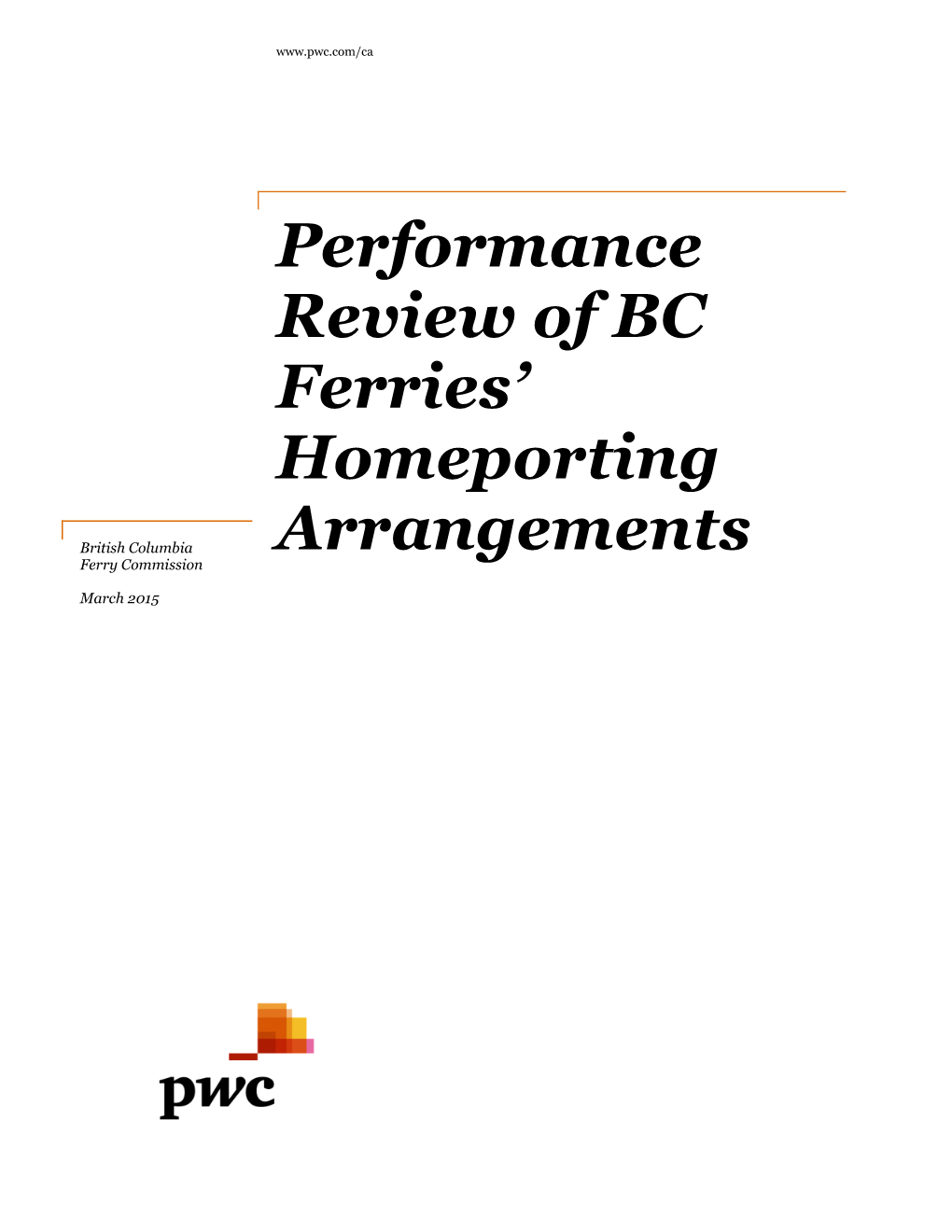 Performance Review of BC Ferries' Homeporting Arrangements