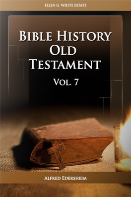 Bible History Old Testament Vol.7