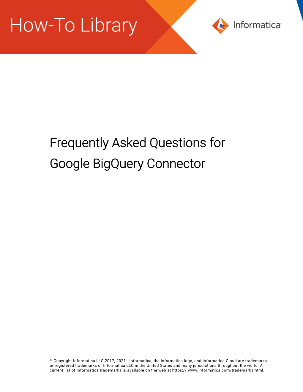 Frequently Asked Questions for Google Bigquery Connector