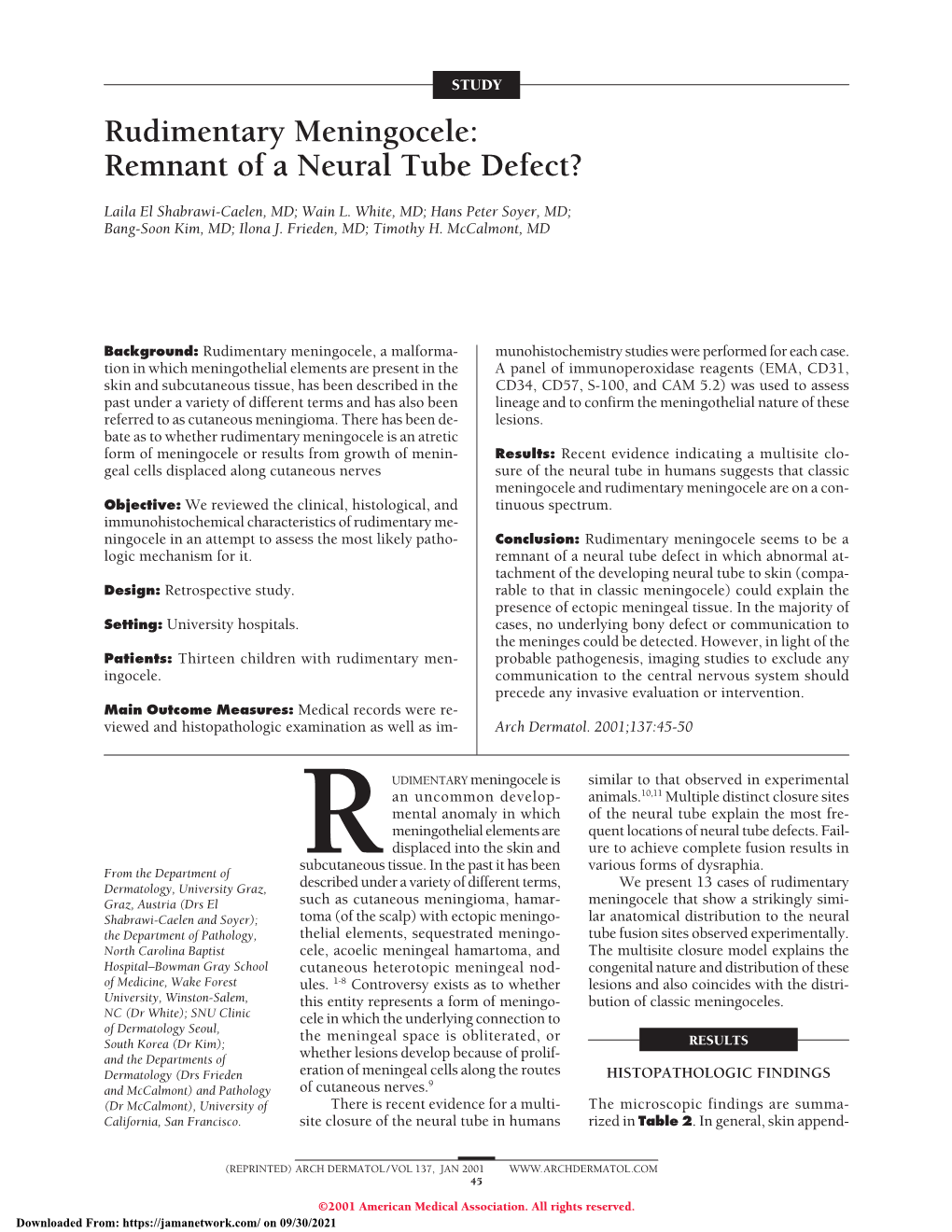 Rudimentary Meningocele: Remnant of a Neural Tube Defect?