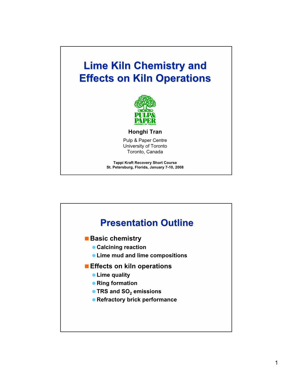 Lime Kiln Chemistry and Effects on Kiln Operations