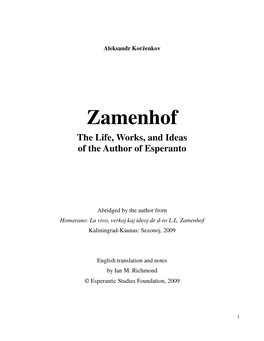 Zamenhof the Life, Works, and Ideas of the Author of Esperanto