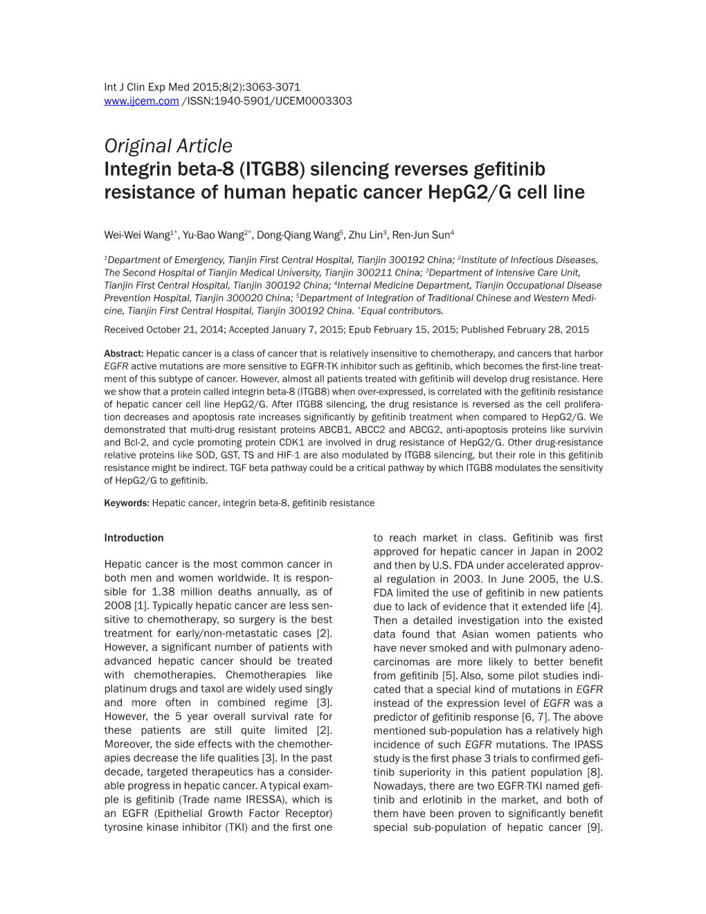 Original Article Integrin Beta-8 (ITGB8) Silencing Reverses Gefitinib Resistance of Human Hepatic Cancer Hepg2/G Cell Line