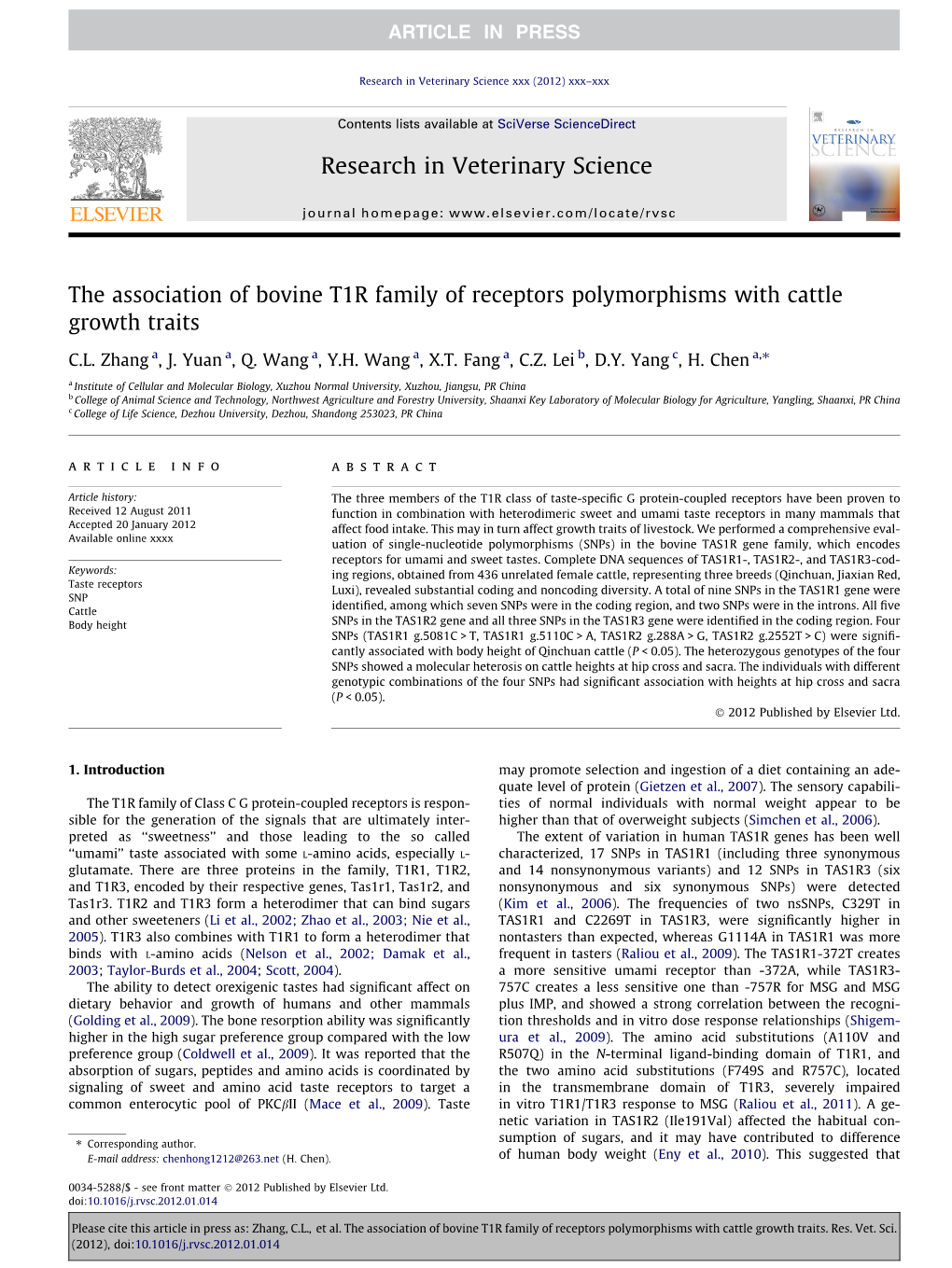 The Association of Bovine T1R Family of Receptors Polymorphisms with Cattle Growth Traits ⇑ C.L