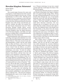 Hawaiian Kingdom: Reinstated Use of Western Technology, He May Have Created a Greater Debt That Would Impact the Future of the Domini Molina Hawaiian Kingdom