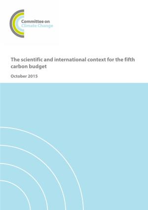 The Scientific and International Context for the Fifth Carbon Budget