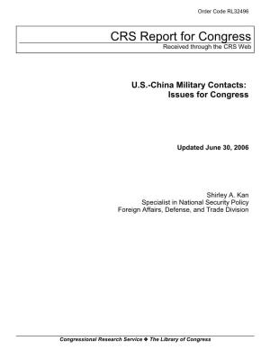 U.S.-China Military Contacts: Issues for Congress