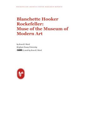 Blanchette Hooker Rockefeller: Muse of the Museum of Modern Art