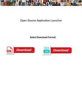 Open Source Application Launcher