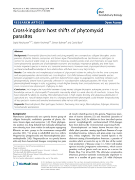 Cross-Kingdom Host Shifts of Phytomyxid Parasites Sigrid Neuhauser1,2*†, Martin Kirchmair1†, Simon Bulman3 and David Bass2