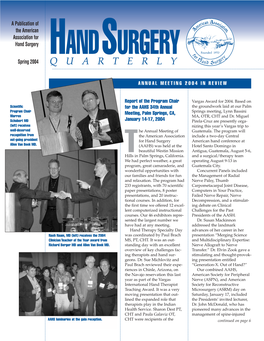 A Publication of the American Association for Hand Surgery Spring 2004
