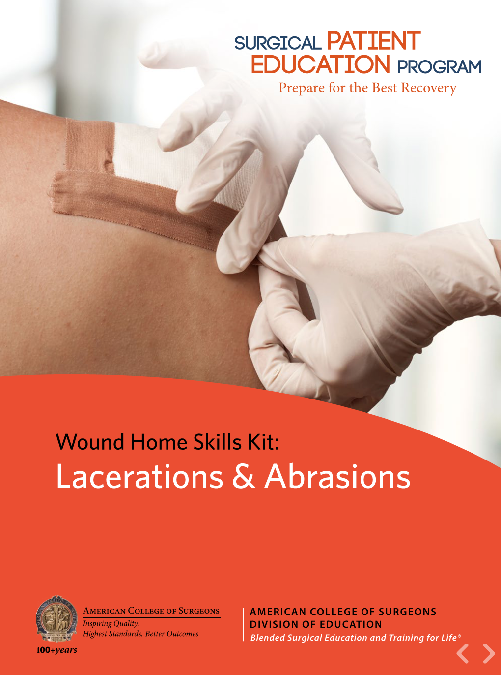 Wound Home Skills Kit: Lacerations and Abrasions