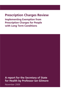 Prescription Charges Review Implementing Exemption from Prescription Charges for People with Long Term Conditions