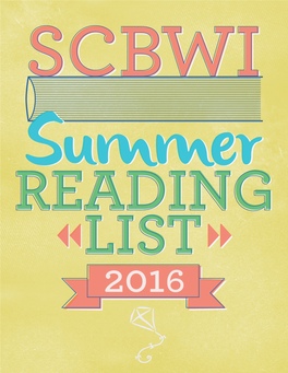 Society of Children's Book Writers and Illustrators Official Reading List Summer 2016