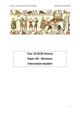 Year 10 GCSE History Paper 2B – Normans Information Booklet