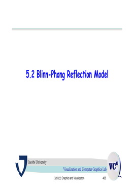5.2 Blinn-Phong Reflection Model