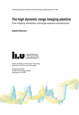 The High Dynamic Range Imaging Pipeline Tone-Mapping, Distribution, and Single-Exposure Reconstruction