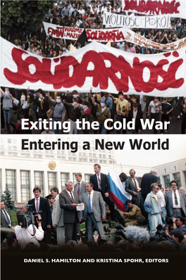 Exiting the Cold War Entering a New World