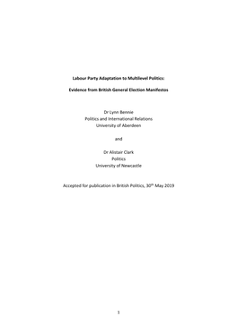 Labour Party Adaptation to Multilevel Politics: Evidence from British General Election Manifestos Dr Lynn Bennie Politics and I