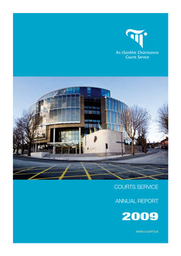 COURTS SERVICE Annual Report 2009