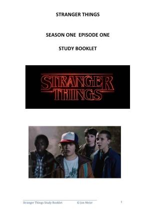 Stranger Things Season One Episode One Study Booklet