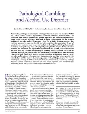 Pathological Gambling and Alcohol Use Disorder