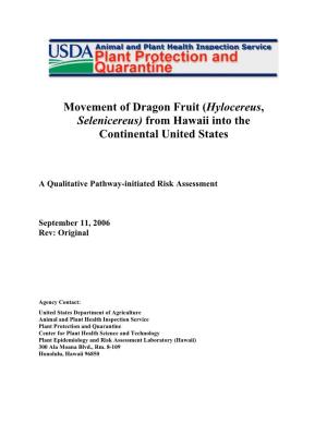 Movement of Dragon Fruit (Hylocereus, Selenicereus) from Hawaii Into the Continental United States