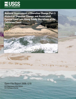 National Assessment of Shoreline Change Part 3: Historical Shoreline Change and Associated Coastal Land Loss Along Sandy Shorelines of the California Coast