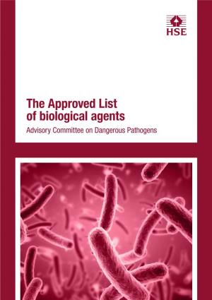 The Approved List of Biological Agents Advisory Committee on Dangerous Pathogens Health and Safety Executive