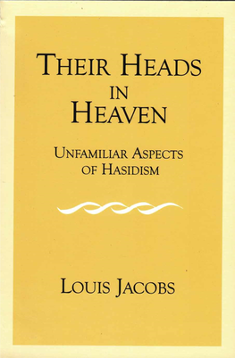 Their Heads in Heaven by the Same Author