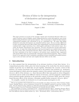 Division of Labor in the Interpretation of Declaratives and Interrogatives∗