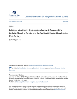 Influence of the Catholic Church in Croatia and the Serbian Orthodox Church in the 21St Century