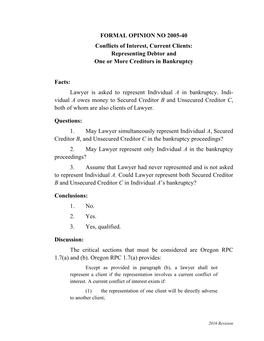 FORMAL OPINION NO 2005-40 Conflicts of Interest, Current Clients: Representing Debtor and One Or More Creditors in Bankruptcy