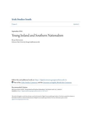 Young Ireland and Southern Nationalism Bryan Mcgovern Kennesaw State University, Bmcgover@Kennesaw.Edu