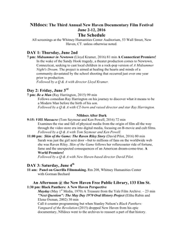 The Schedule All Screenings at the Whitney Humanities Center Auditorium, 53 Wall Street, New Haven, CT