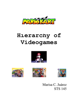 Mariokart in the Hierarchy of Videogames