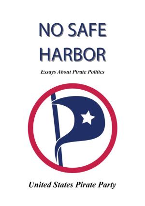 No Safe Harbor, Was Published As a Free-To-Download PDF