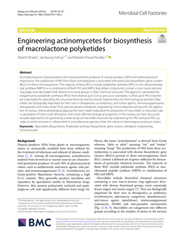 Engineering Actinomycetes for Biosynthesis of Macrolactone Polyketides Dipesh Dhakal1, Jae Kyung Sohng1,2* and Ramesh Prasad Pandey1,2*
