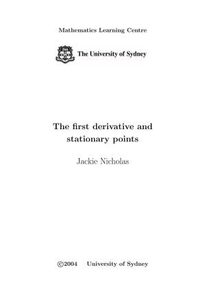 The First Derivative and Stationary Points