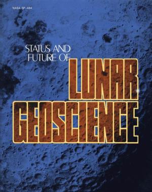 Status and Future of Lunar Geoscience