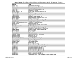 Southwest Presbyterian Church Library - Adult Physical Books Author Title Adams, Jay E