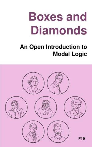 Boxes and Diamonds: an Open Introduction to Modal Logic