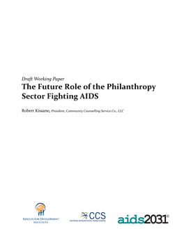 The Future Role of the Philanthropy Sector Fighting AIDS