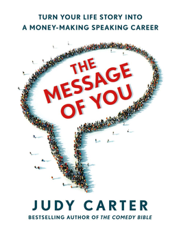 THE MESSAGE of YOU” Buy Now at Amazon, Barnes & Nobel, Or Your Favorite Independent Bookseller