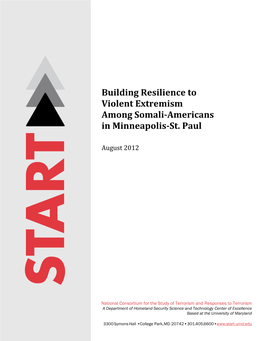 Building Resilience to Violent Extremism Among Somali‐Americans in Minneapolis‐St